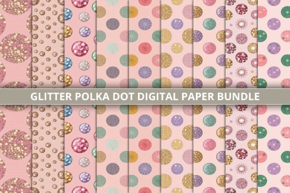Download Glitter Polka Dot Digital Paper Bundle - Digital Collection